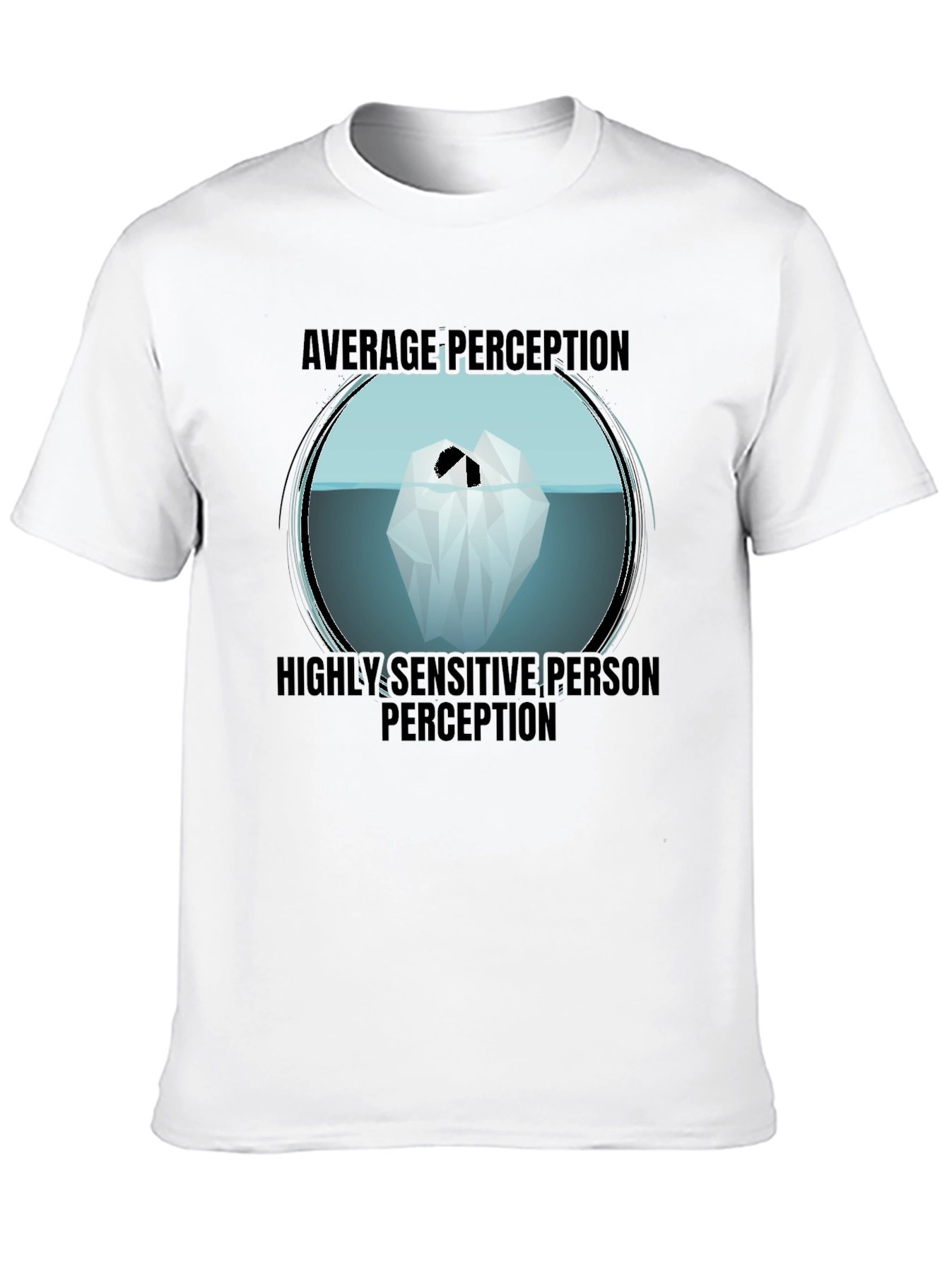 Black Iceberg Perception T-Shirt - Sensitive Person view 10