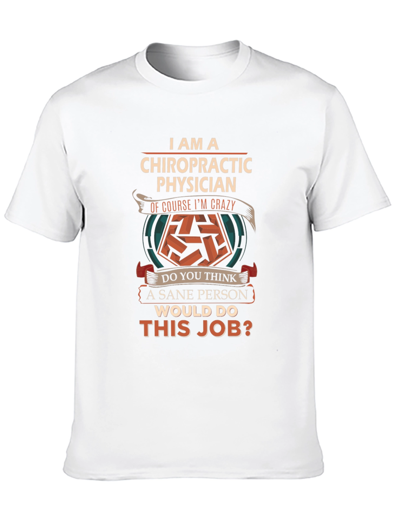Black Chiropractic Physician Crazy Job T-Shirt view 10
