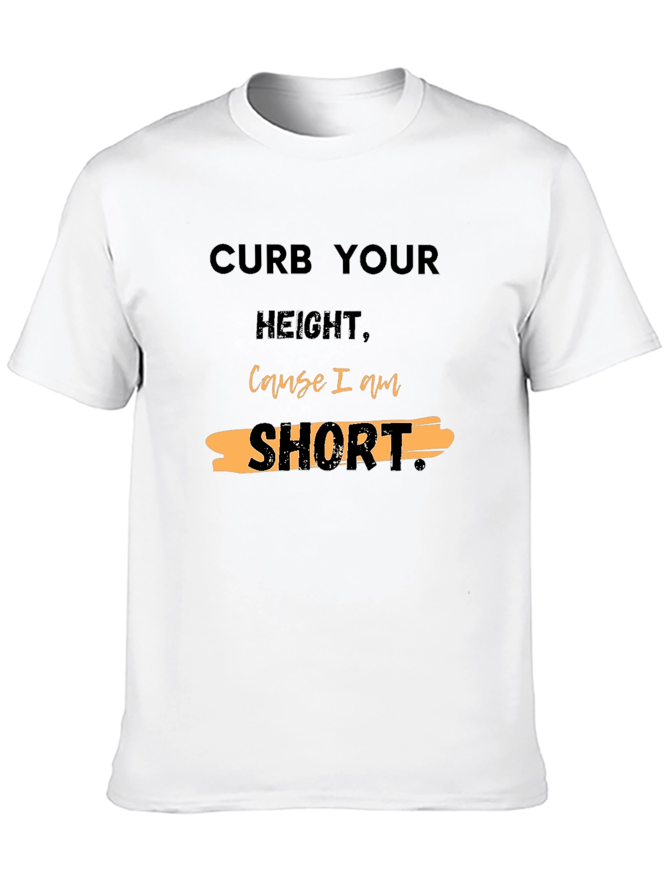 Black Curb Your Height Graphic T-Shirt view 10
