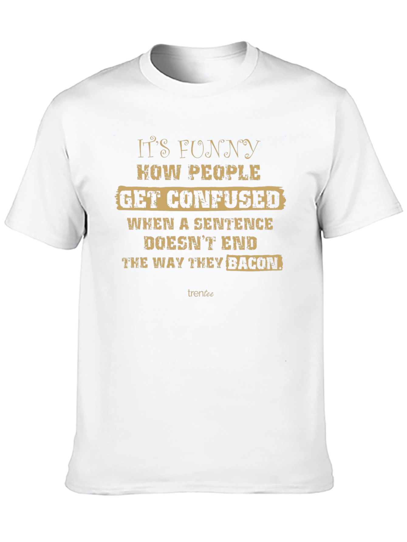 Black Funny Confused Sentence Bacon Joke Black T-Shirt view 10