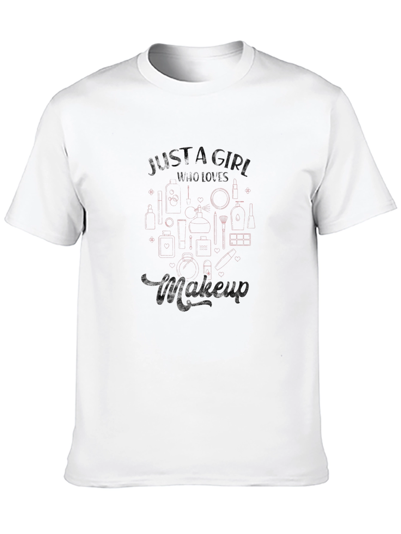 Black Just A Girl Who Loves Makeup Black T-Shirt view 10