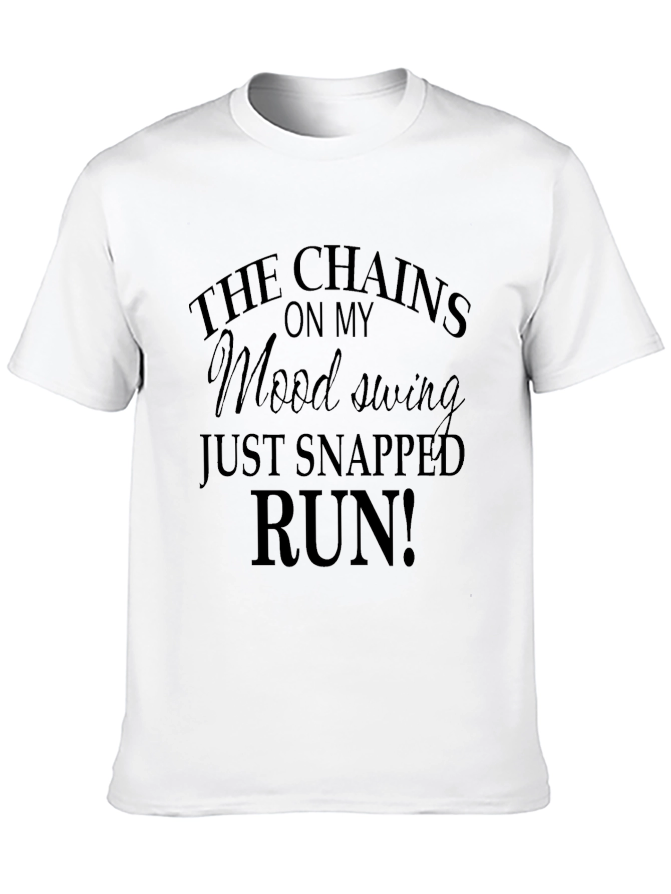 Black Mood Swing Men's T-Shirt Funny Slogan Tee view 10