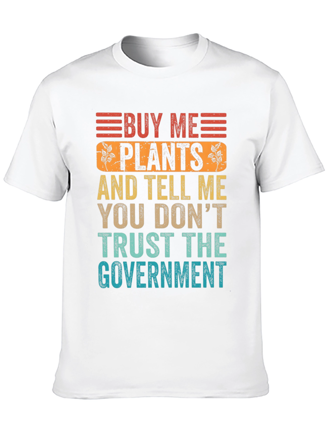 Black Buy Me Plants Funny Sarcastic Graphic T-Shirt view 10