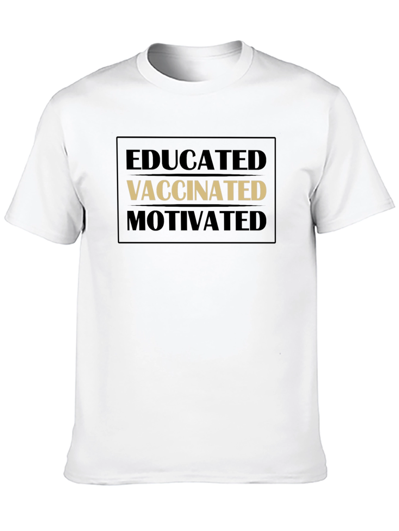 Black Educated Vaccinated Motivated Black T-Shirt view 10