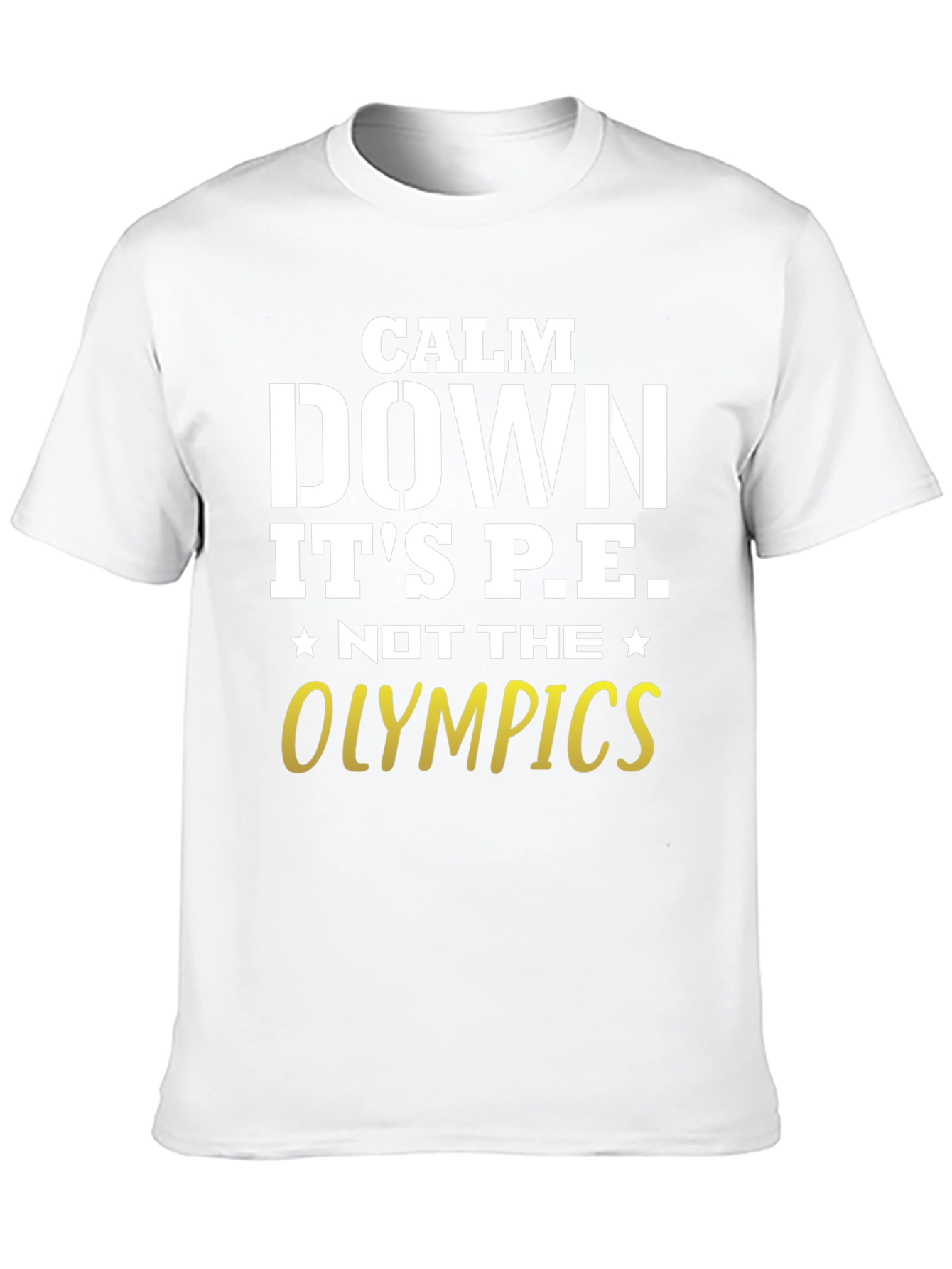 Black Calm Down It's PE T-Shirt view 10