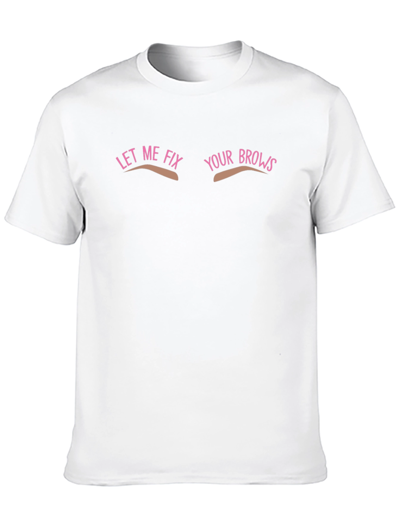 Black Let Me Fix Your Brows T-Shirt - Funny Brow Artist Tee view 10