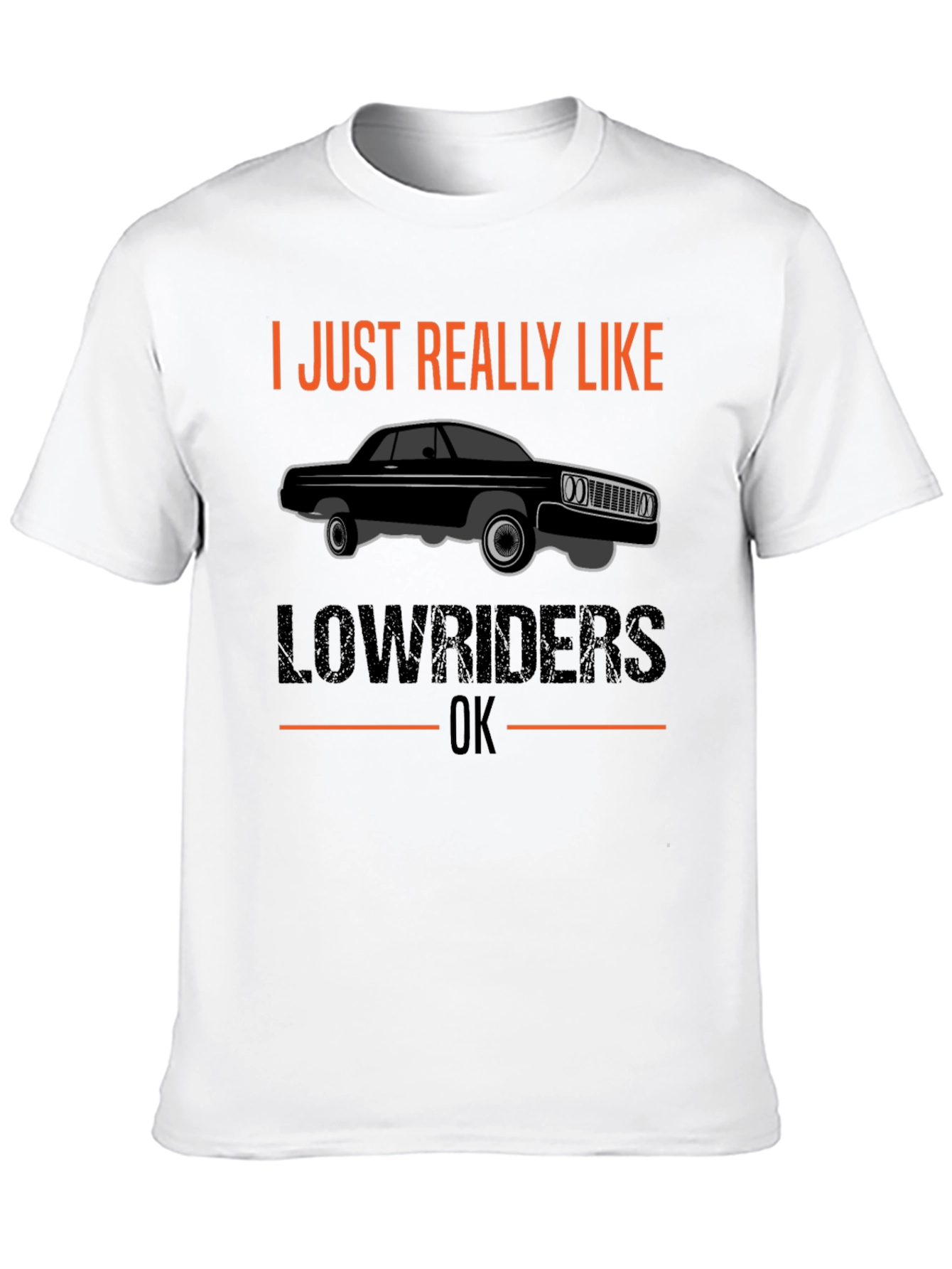 Black Lowrider Car Enthusiast T-Shirt - I Just Really Like Lowriders OK view 10