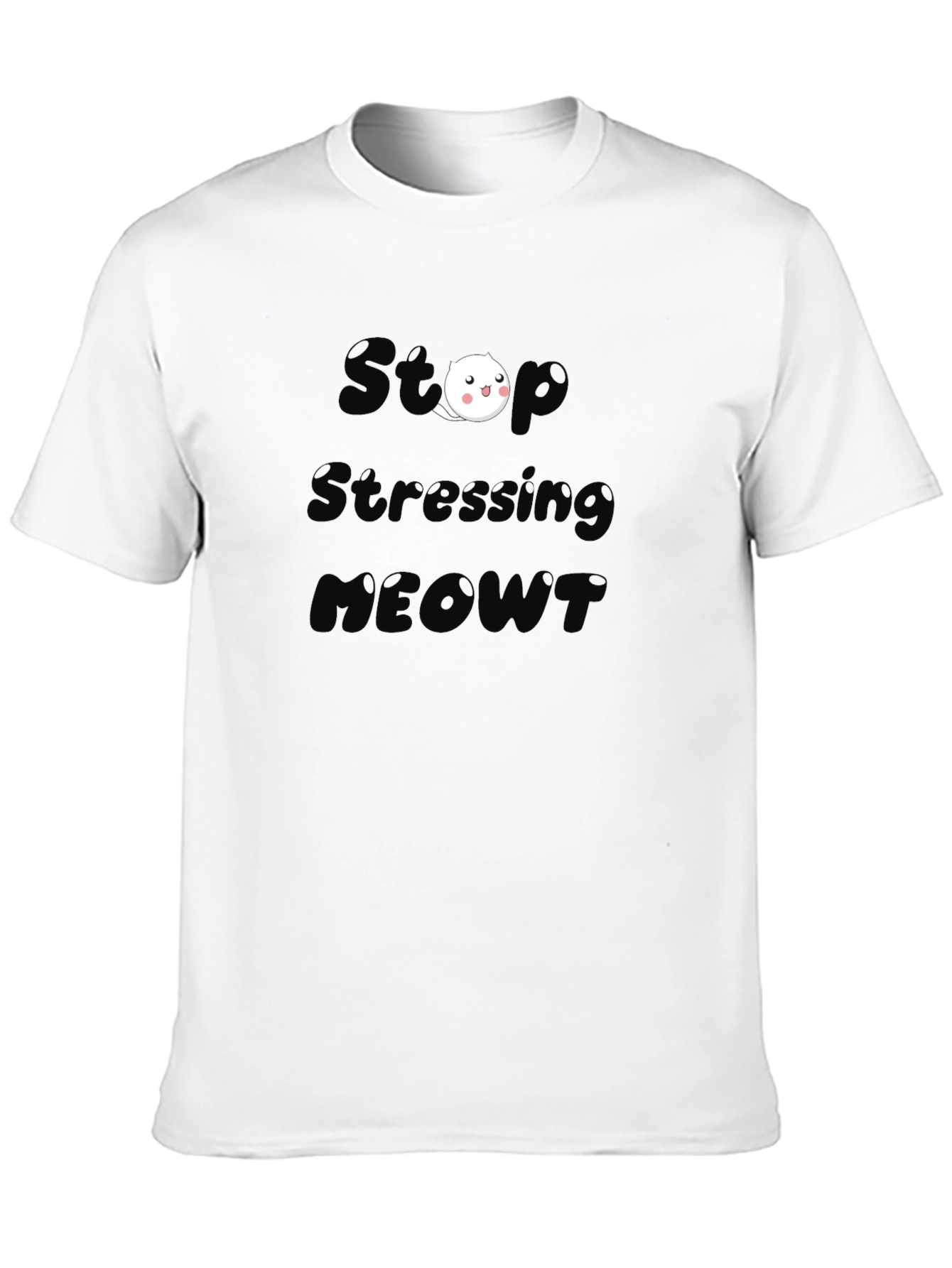 Black Stop Stressing MEOWT Black T-Shirt view 10
