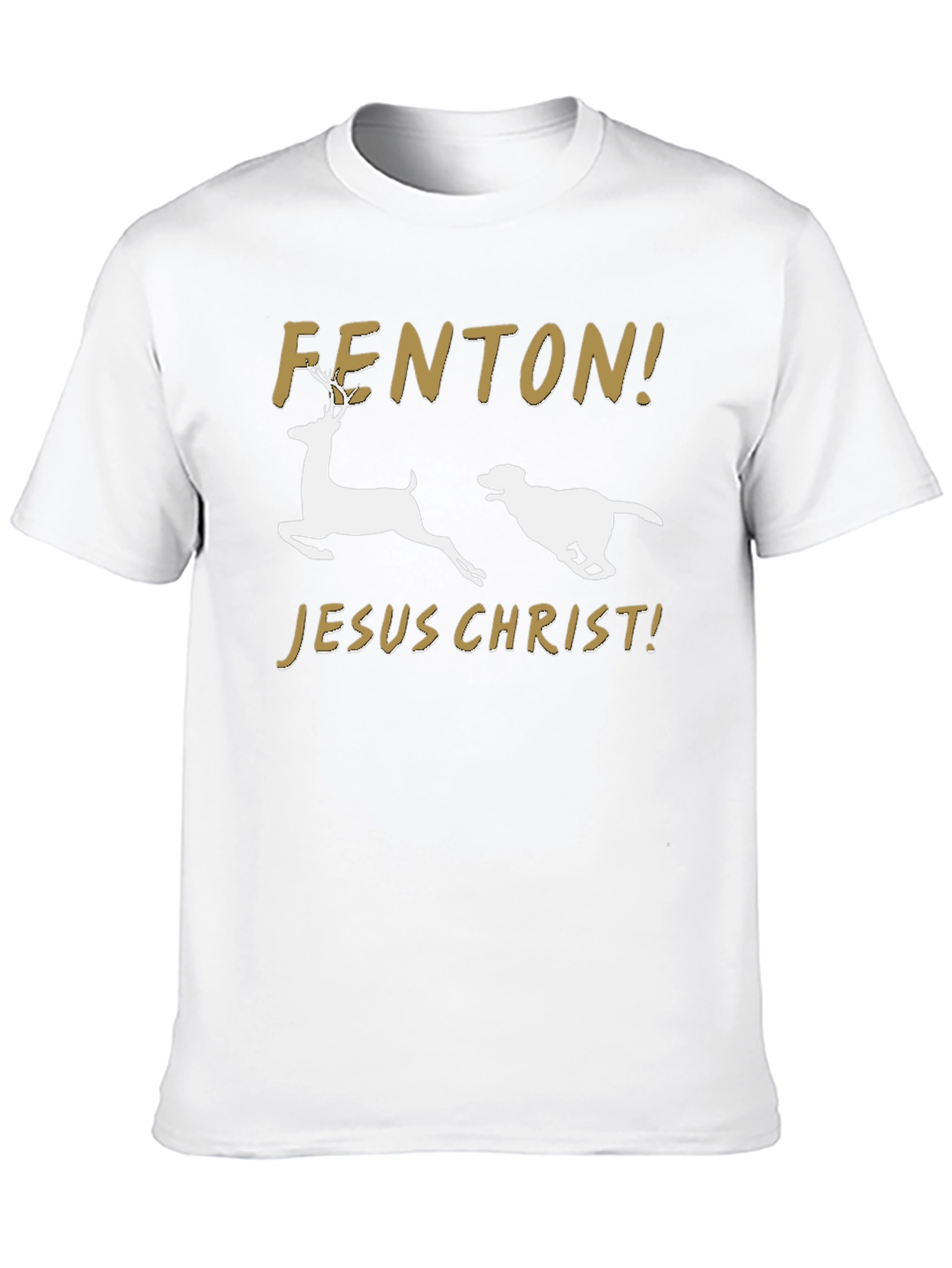 Black Fenton Jesus Christ T-Shirt Deer Dog Funny Slogan Tee view 10