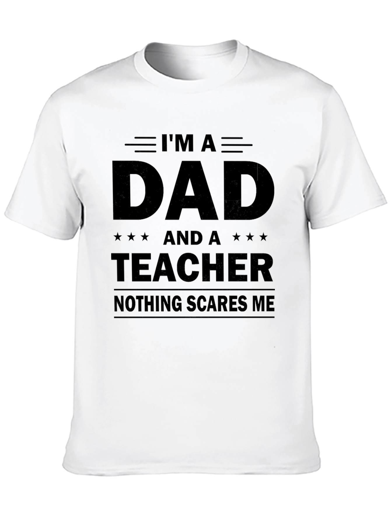 Black I'm A Dad And A Teacher T-Shirt view 10