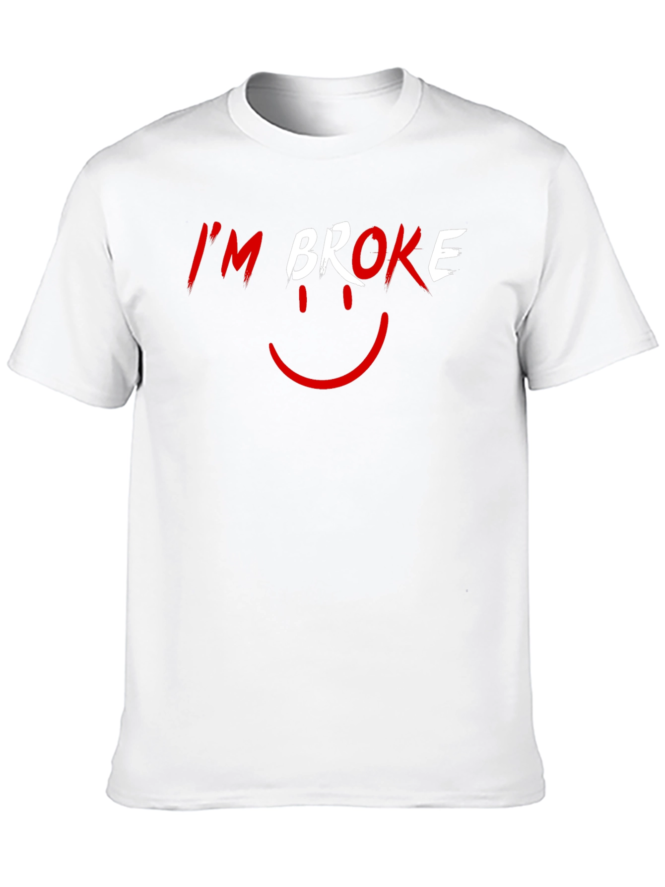 Black I'm Broke T-Shirt - Funny Graphic Tee view 10