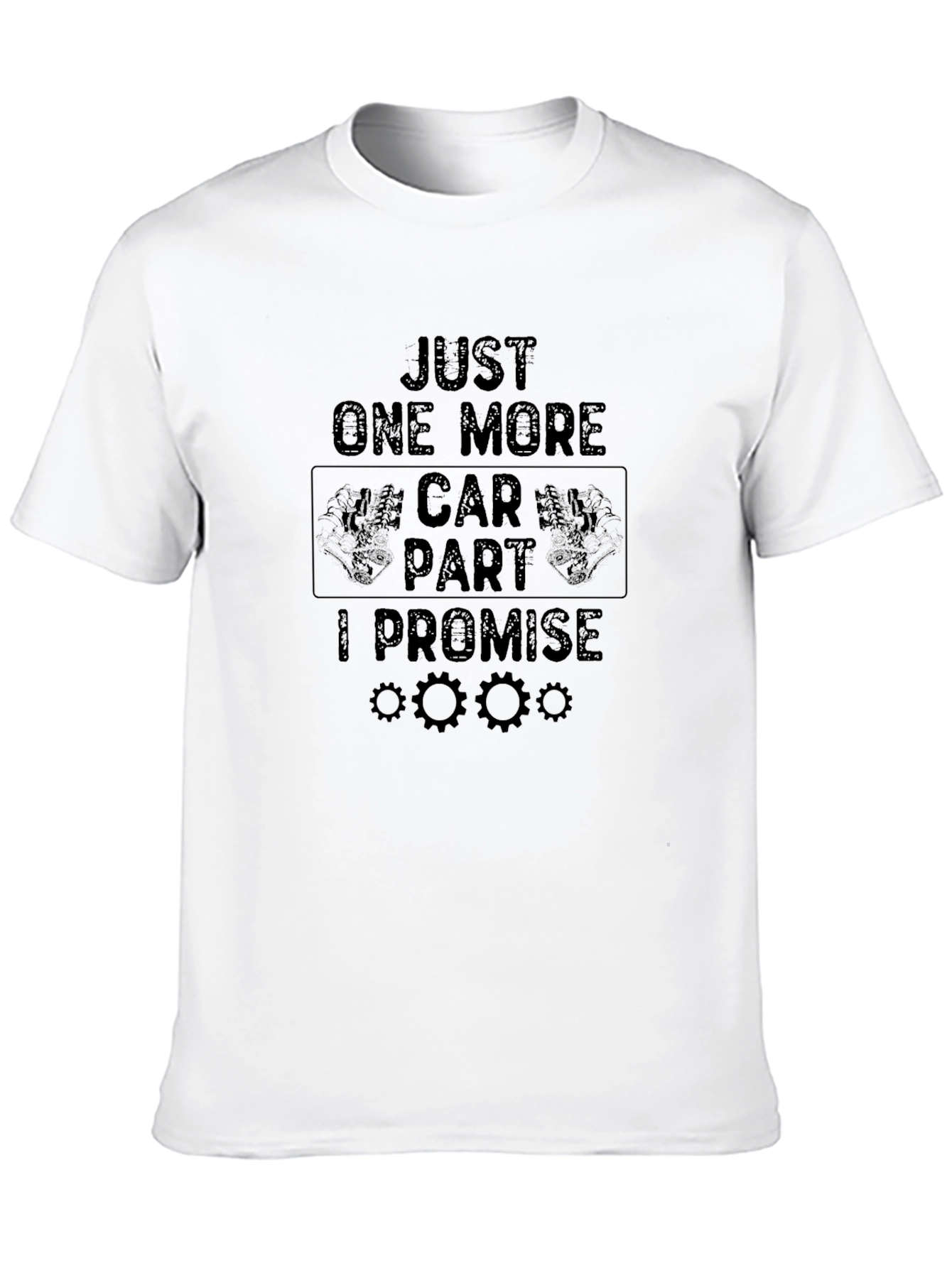 Black Just One More Car Part T-Shirt view 10