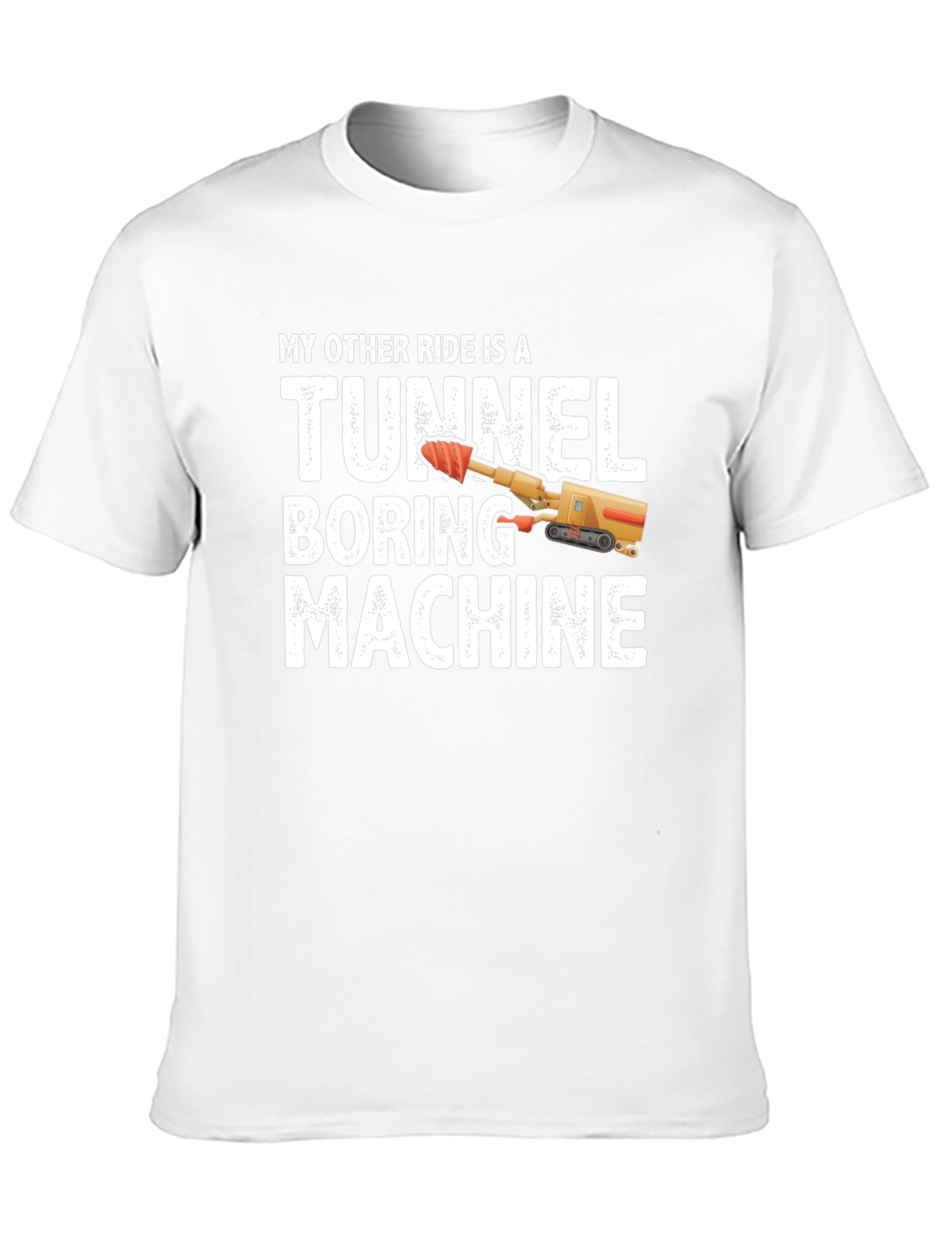Black Tunnel Boring Machine T-Shirt - Funny Construction Tee view 10