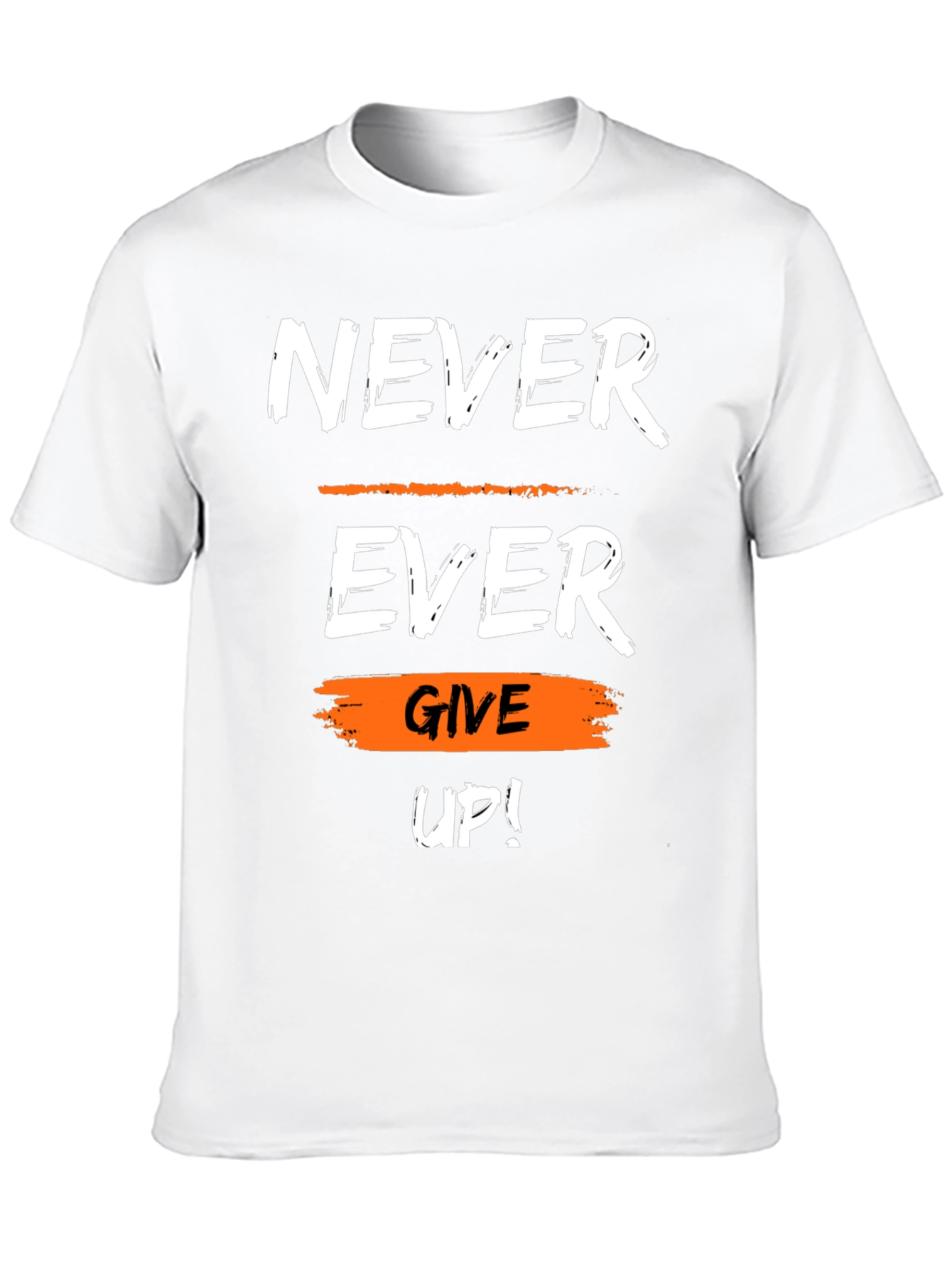 Black Motivational Never Ever Give Up Graphic T-Shirt view 10