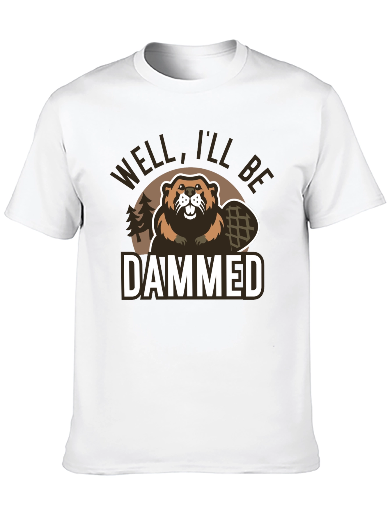 Black Well I'll Be Dammed Funny Beaver Graphic T-Shirt view 10