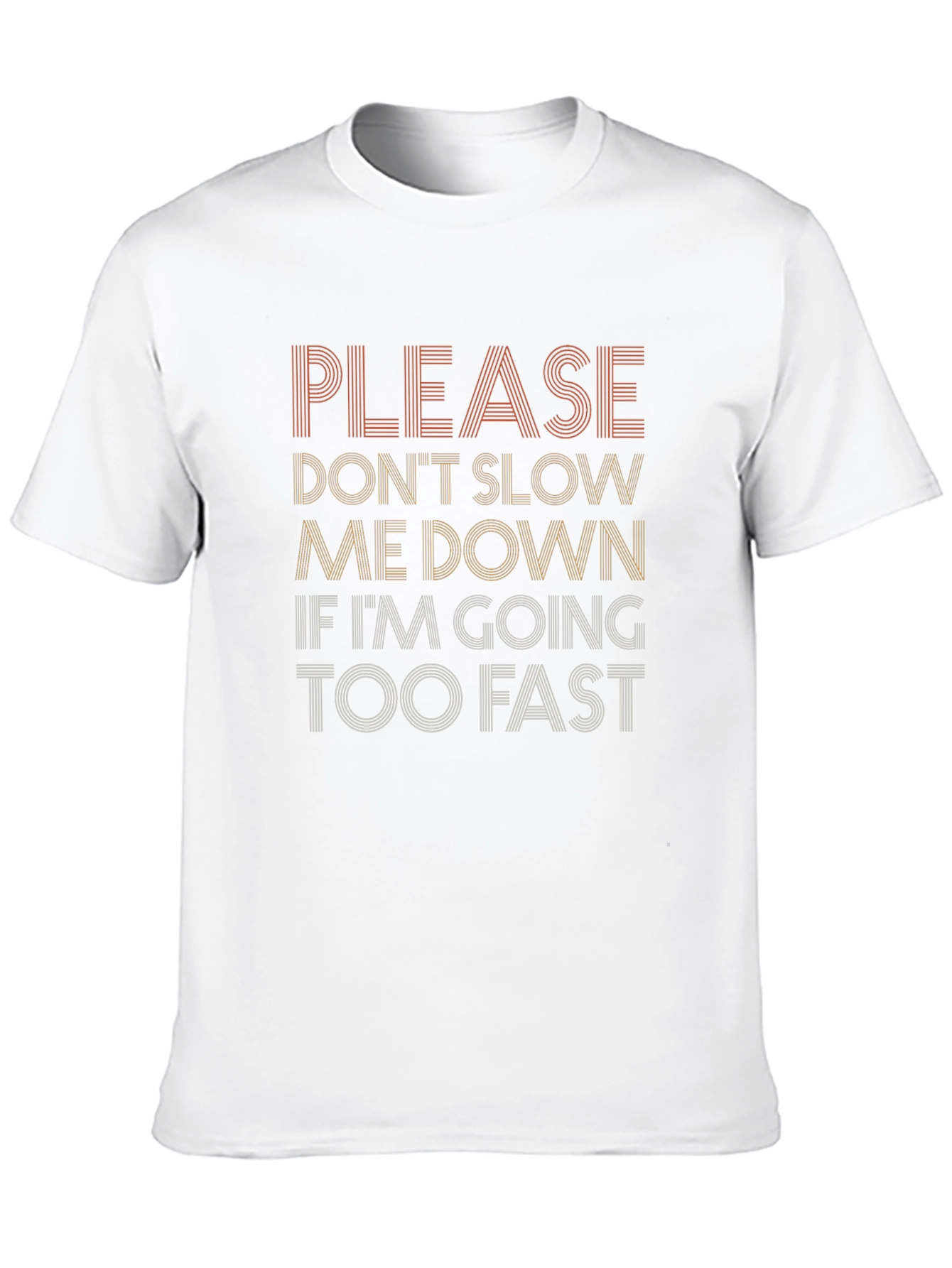 Black Funny Graphic Tee - Don't Slow Me Down T-Shirt view 10