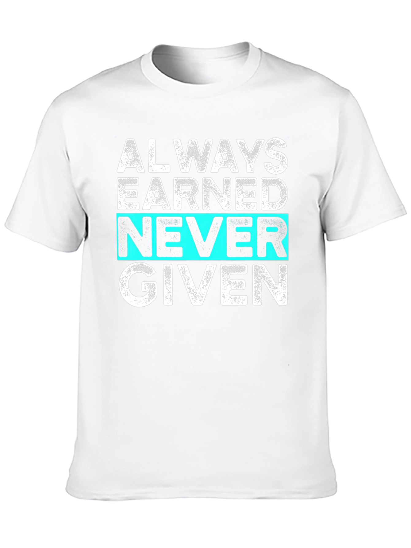 Black Always Earned Never Given Graphic Tee view 10