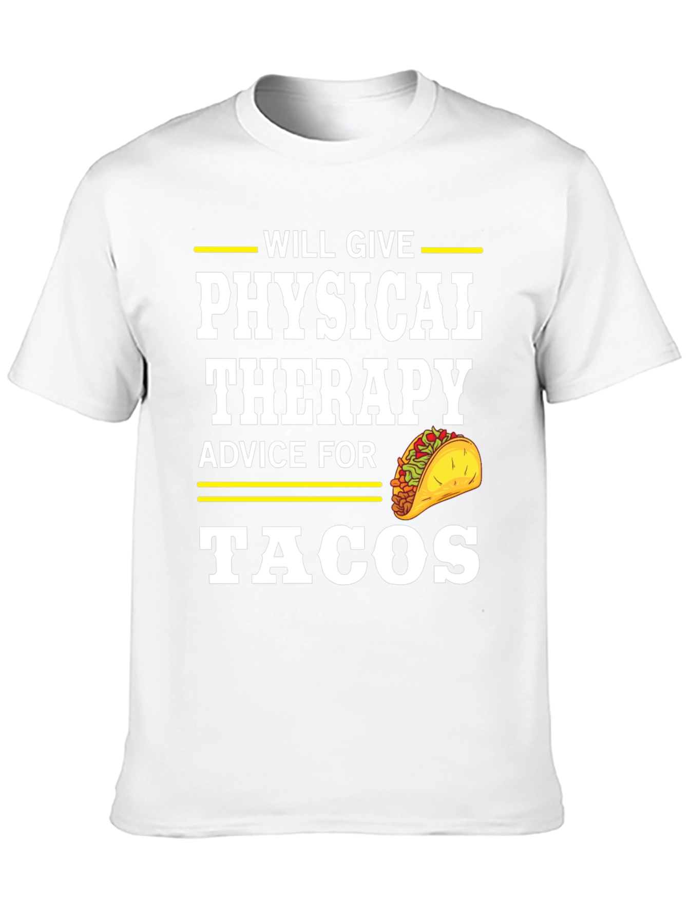 Black Physical Therapy Advice for Tacos T-Shirt view 10