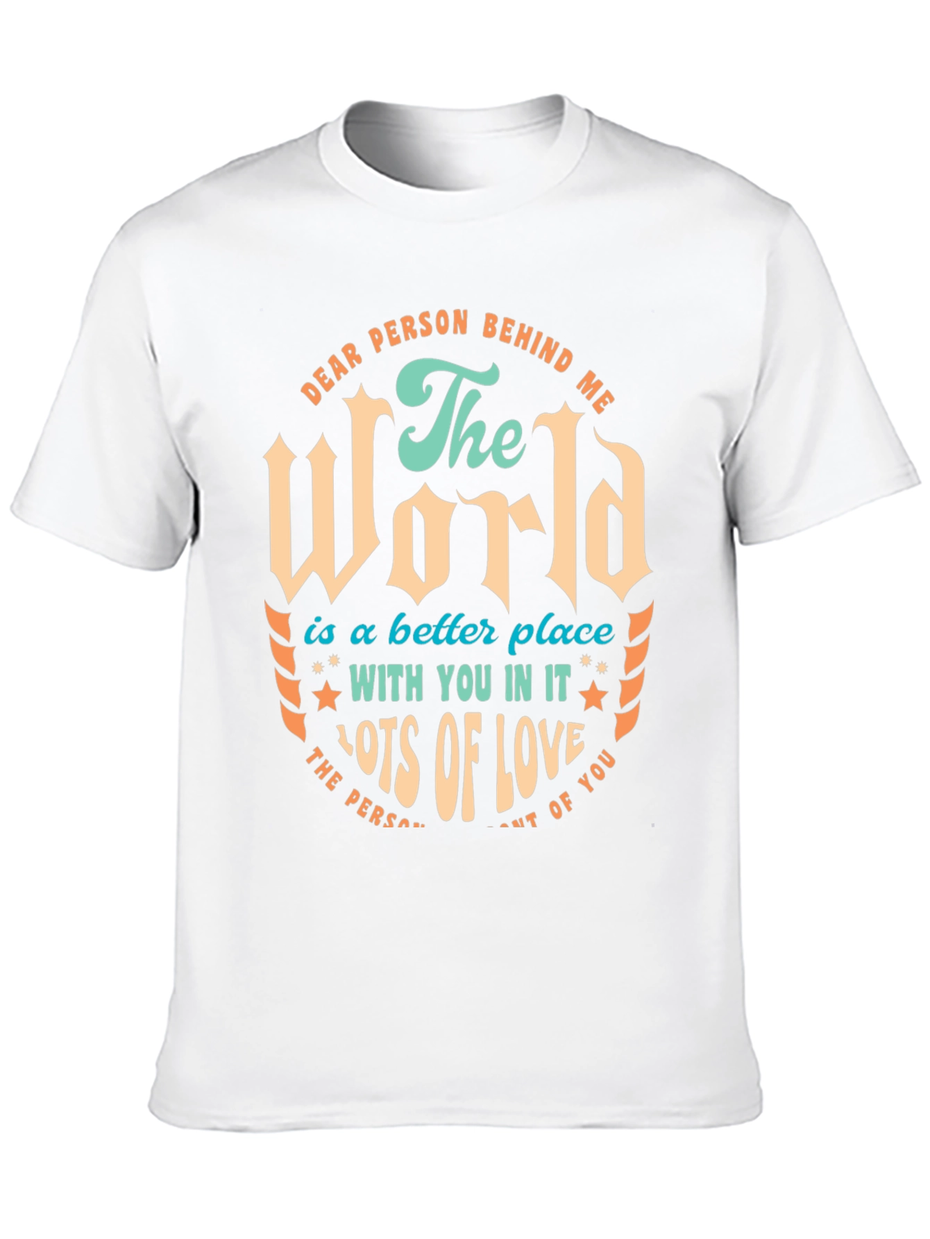 Black Dear Person Behind Me T-Shirt - World is a Better Place Tee view 10