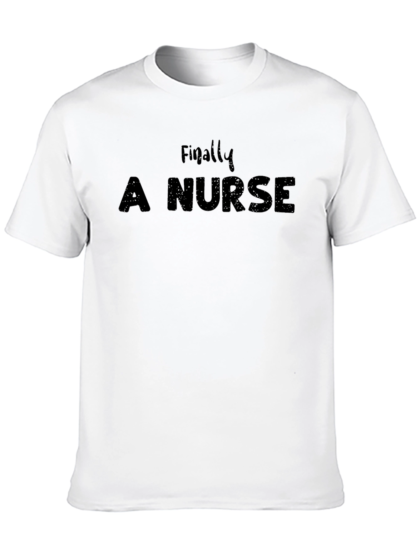 Black Finally A Nurse - Funny T-Shirt view 10