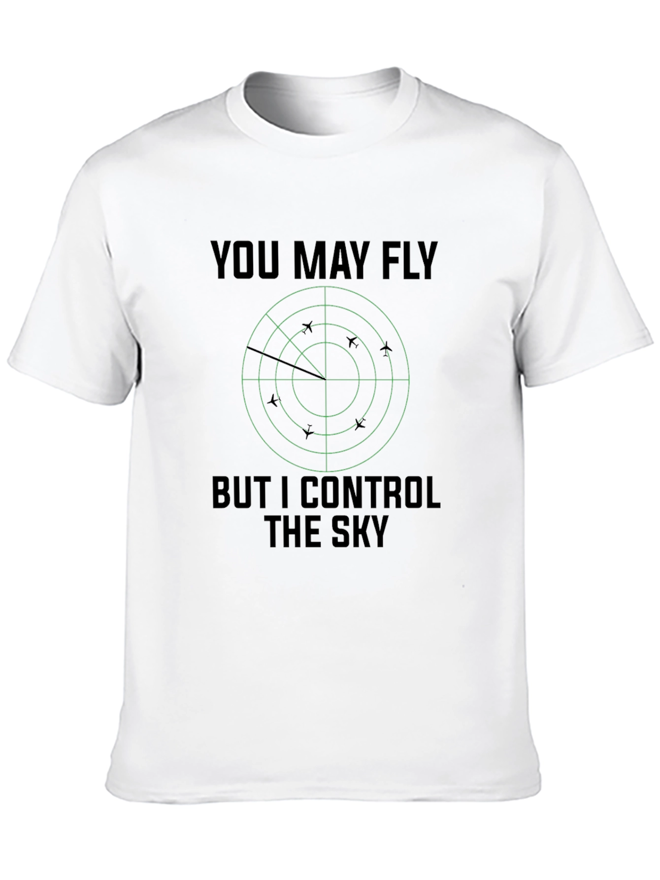 Black You May Fly, But I Control The Sky T-Shirt view 10