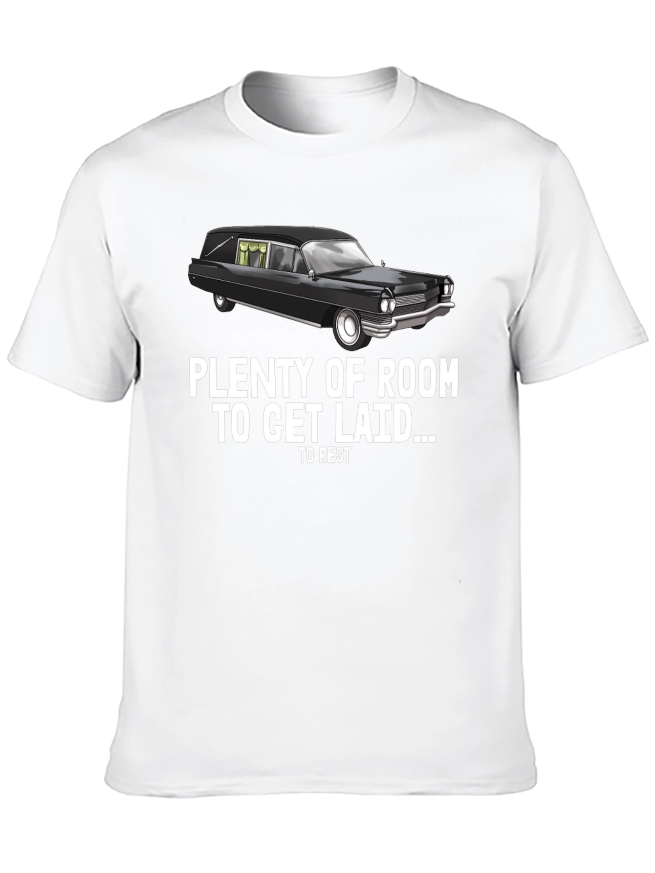 Black Plenty of Room Hearse T-Shirt - Funny Sarcastic Graphic Tee view 10