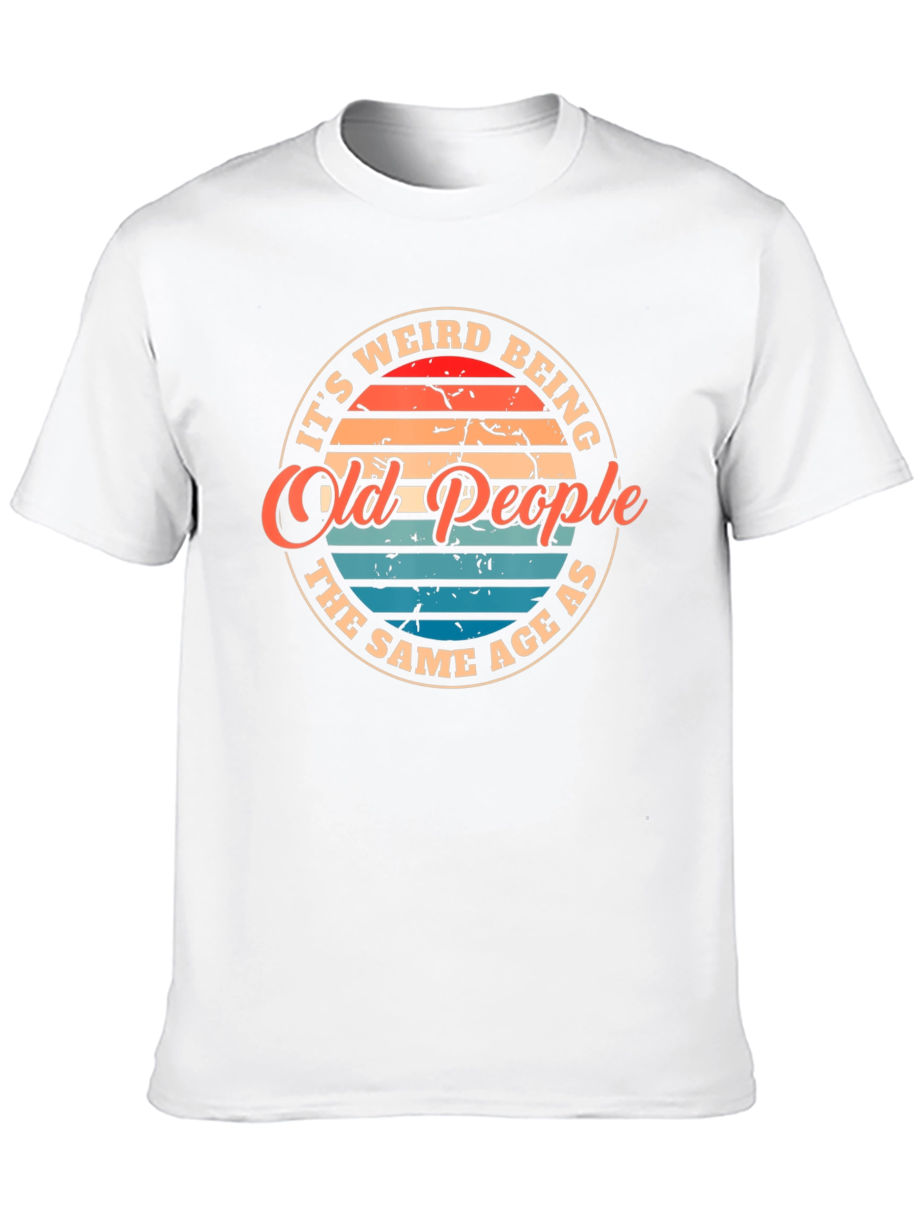 Black Funny Old People T-Shirt - "It's Weird Being The Same Age As Old People" view 10