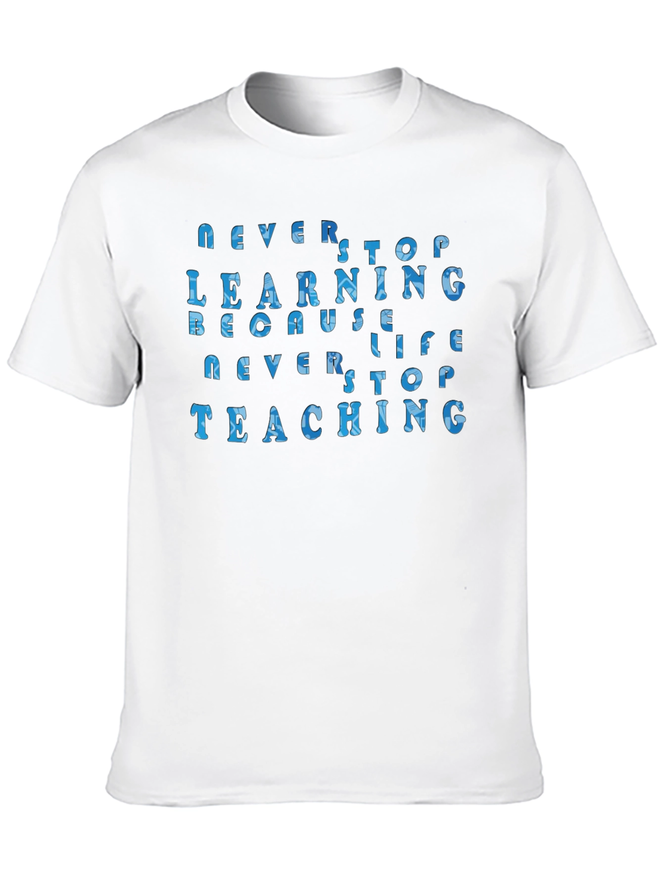 Black Never Stop Learning Unisex T-Shirt view 10