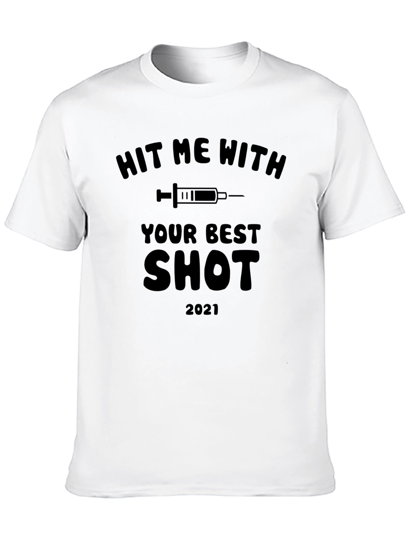 Black Hit Me With Your Best Shot 2021 Graphic Tee view 10
