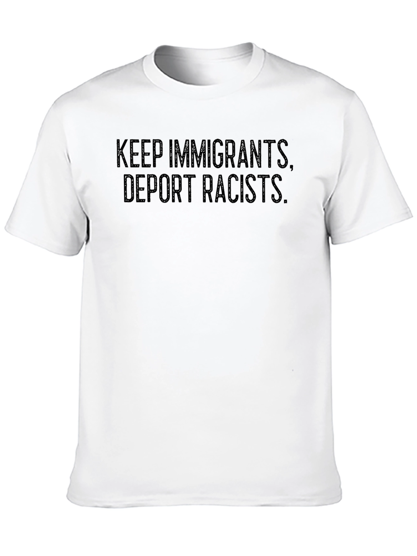 Black Keep Immigrants, Deport Racists T-Shirt view 10