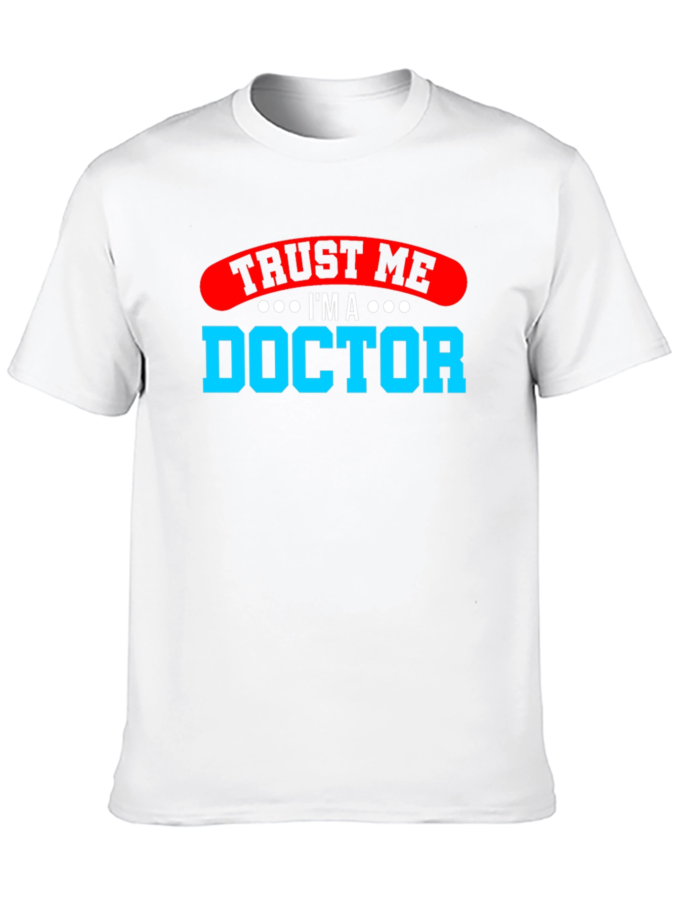 Black Trust Me I'm a Doctor Graphic T-Shirt view 10