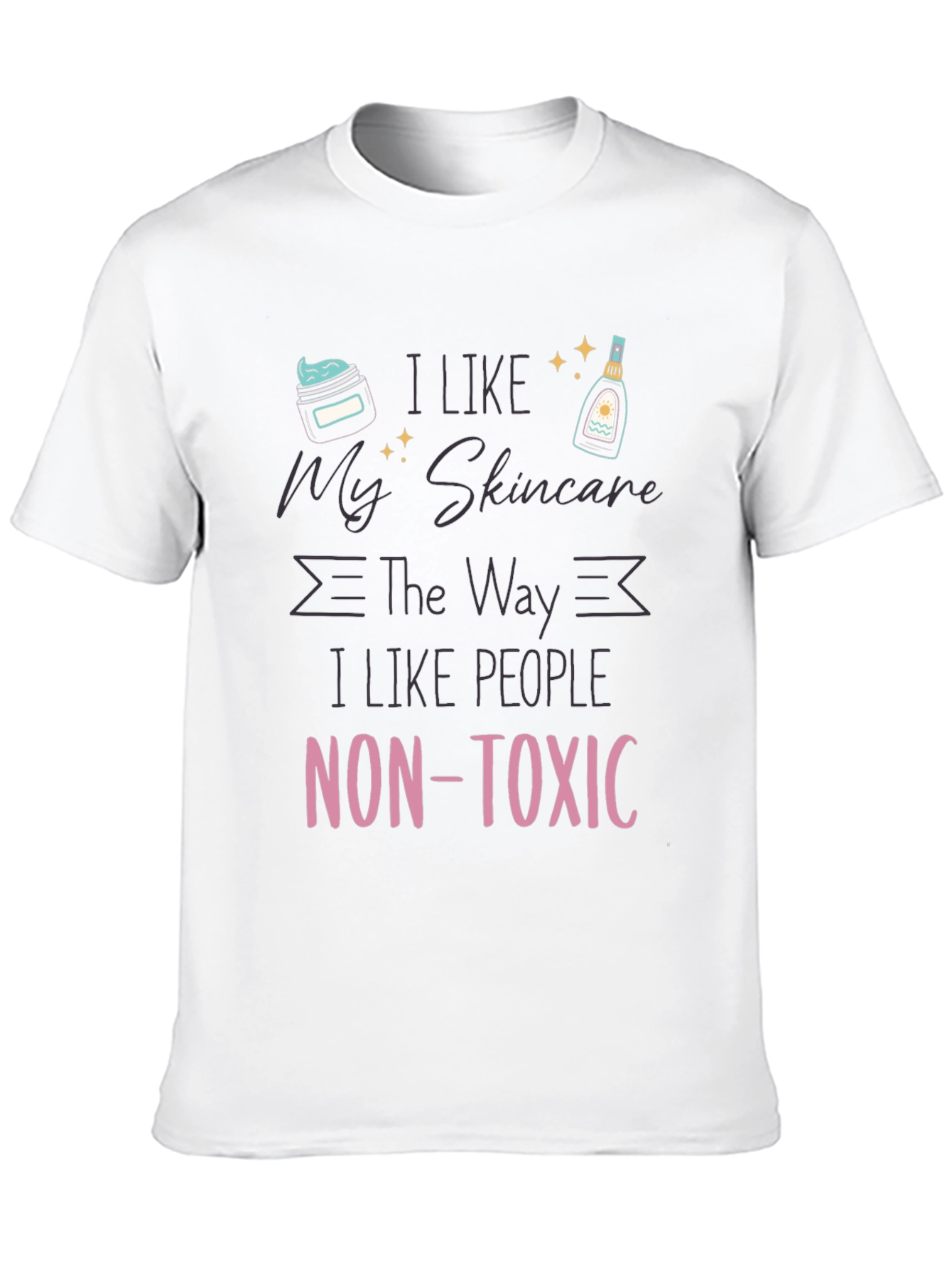 Black Non-Toxic Skincare Lover T-Shirt view 10