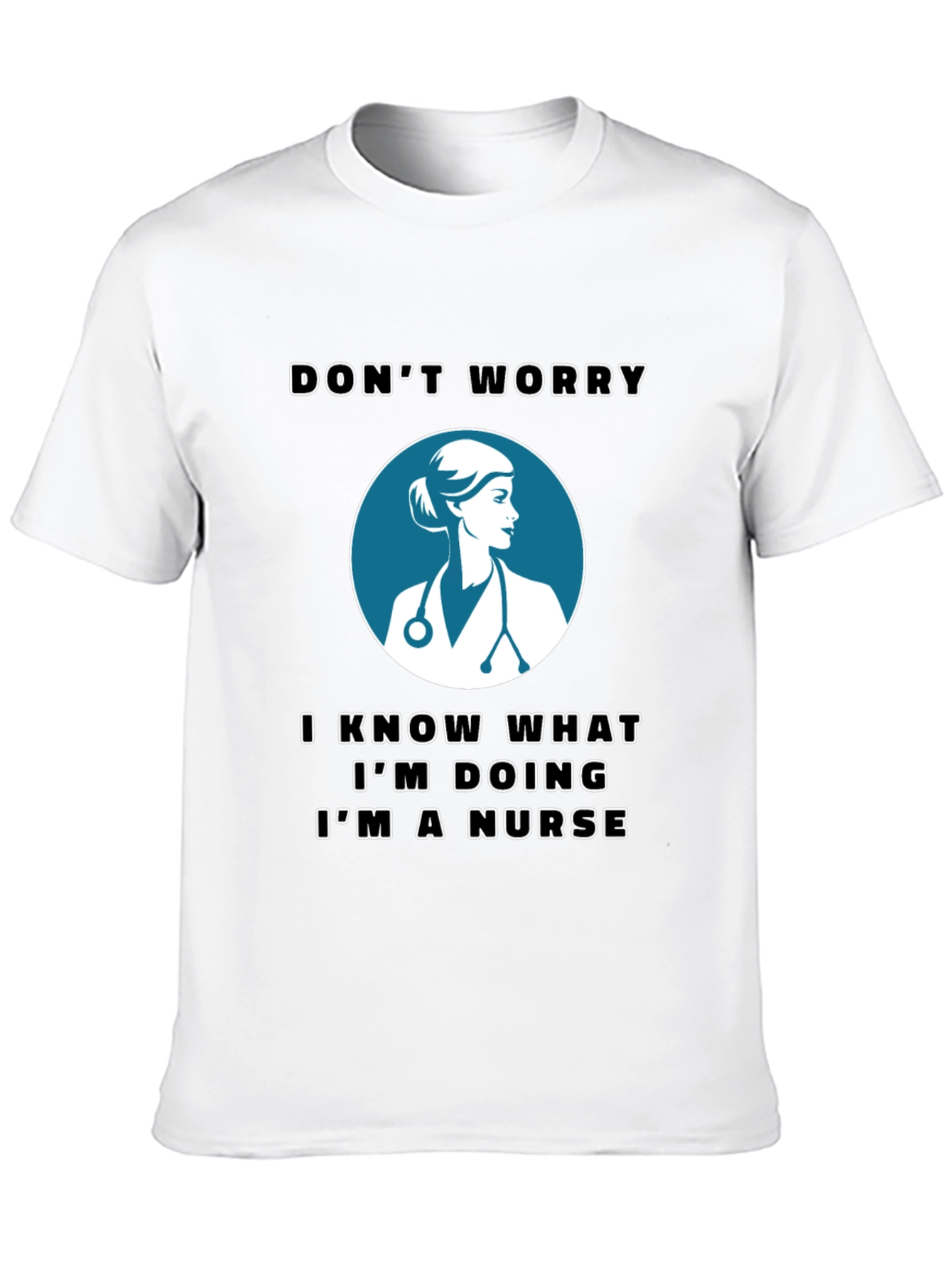 Black Nurse T-Shirt - Don't Worry, I'm a Nurse view 10