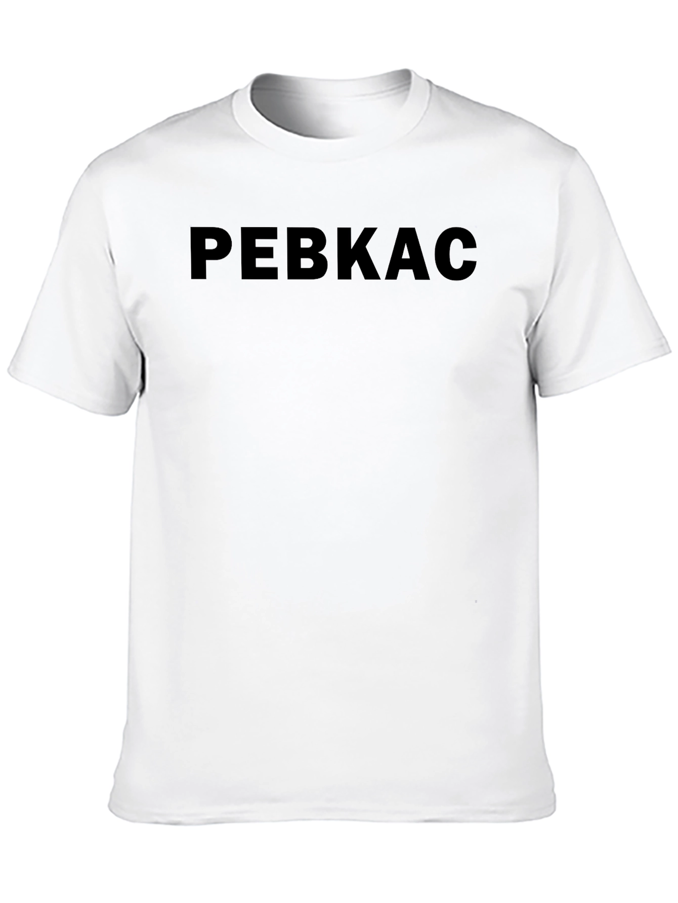 Black "PEBKAC" Black Crew Neck T-Shirt view 10