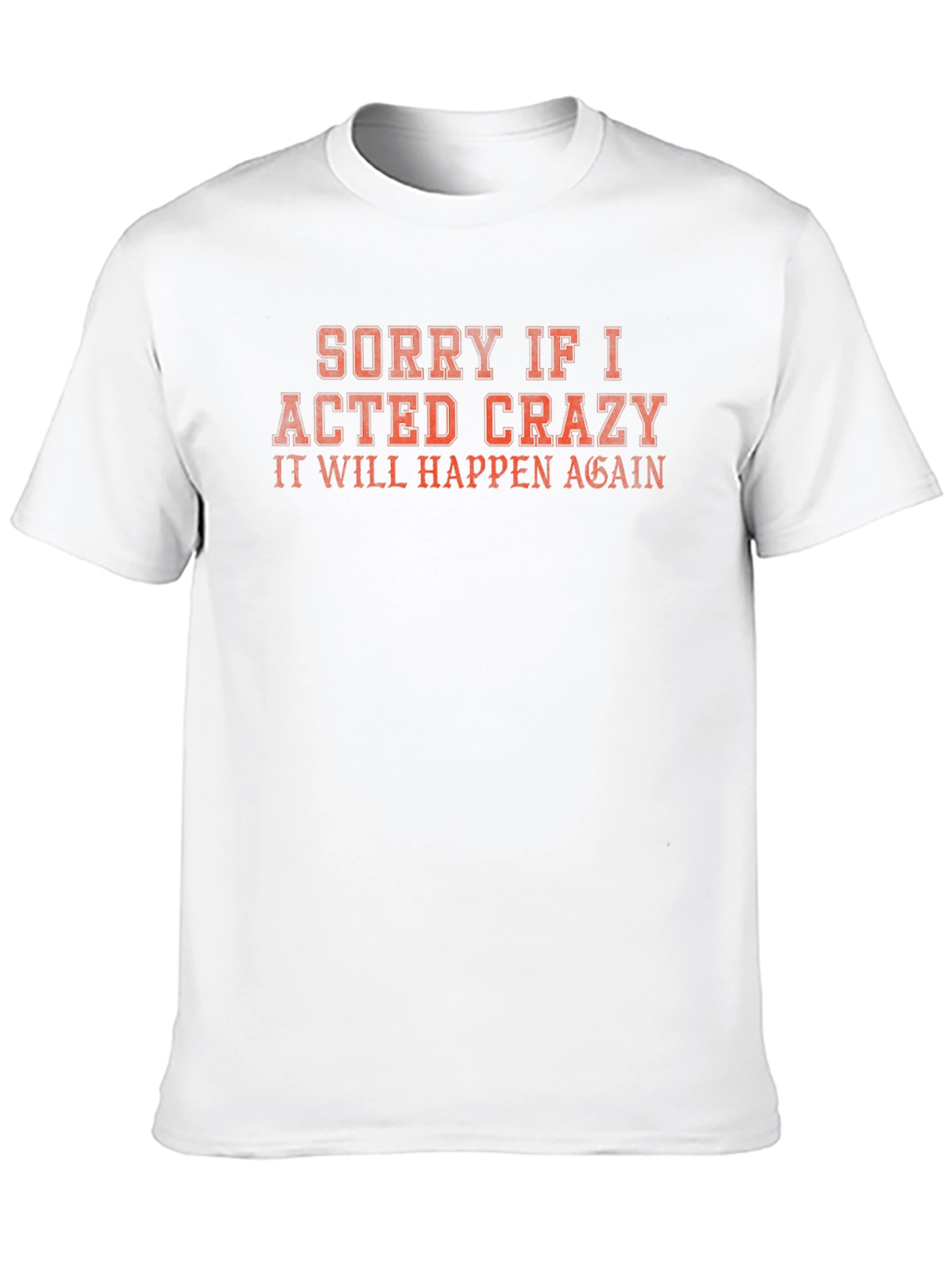 Black Funny Crazy Act Again Graphic Tee view 10