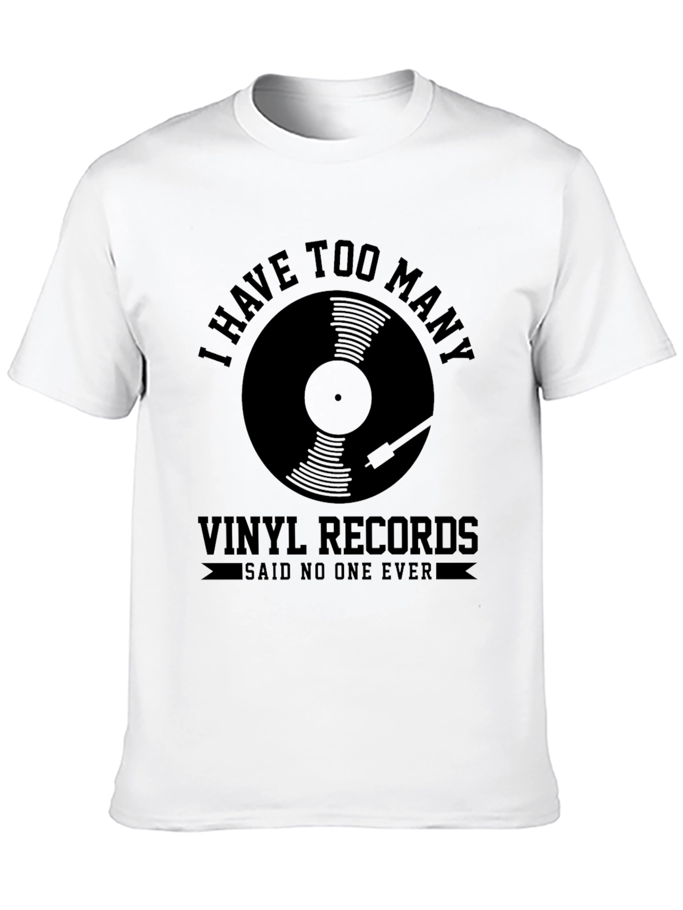 Black I Have Too Many Vinyl Records T-Shirt - Music Lover Tee view 10