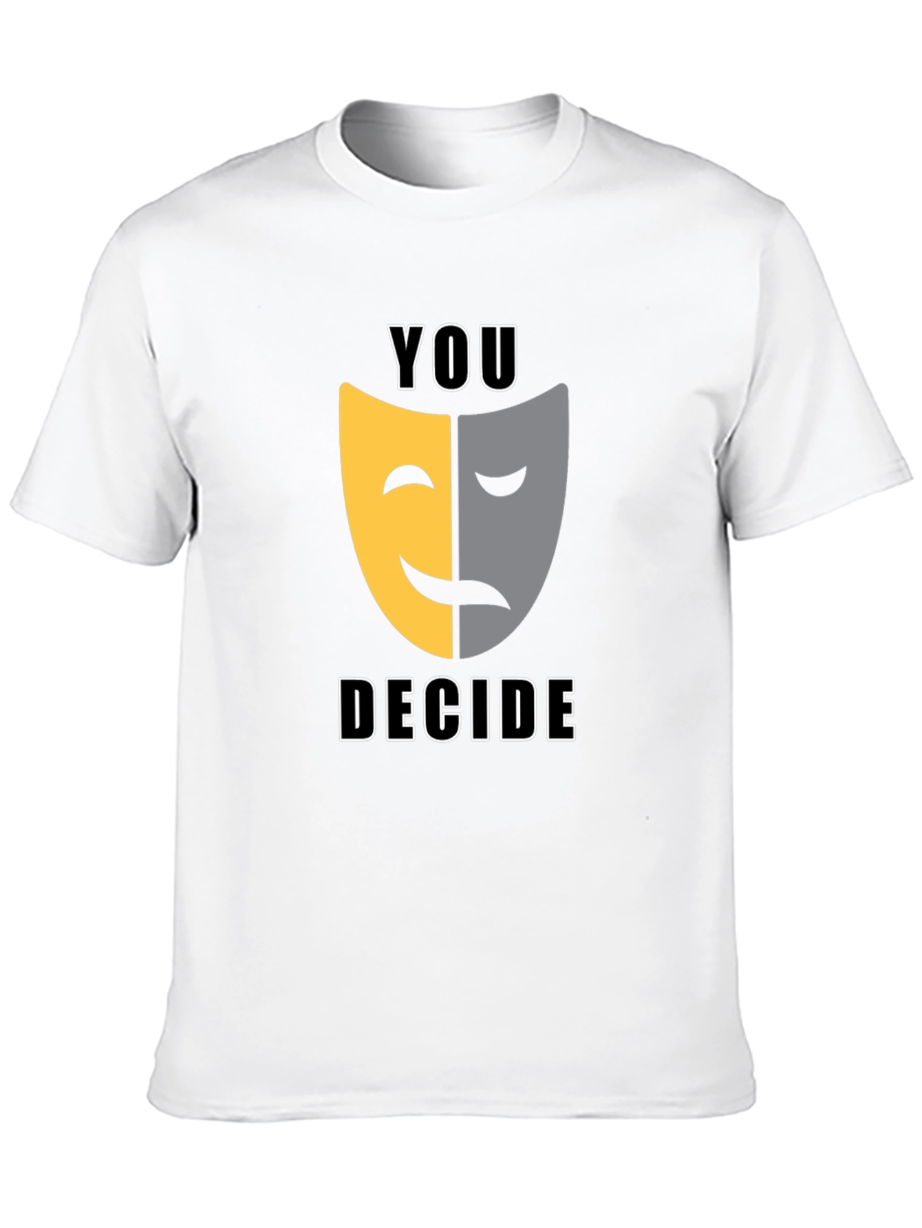 Black You Decide T-Shirt: Comedy Tragedy Mask Graphic Tee view 10