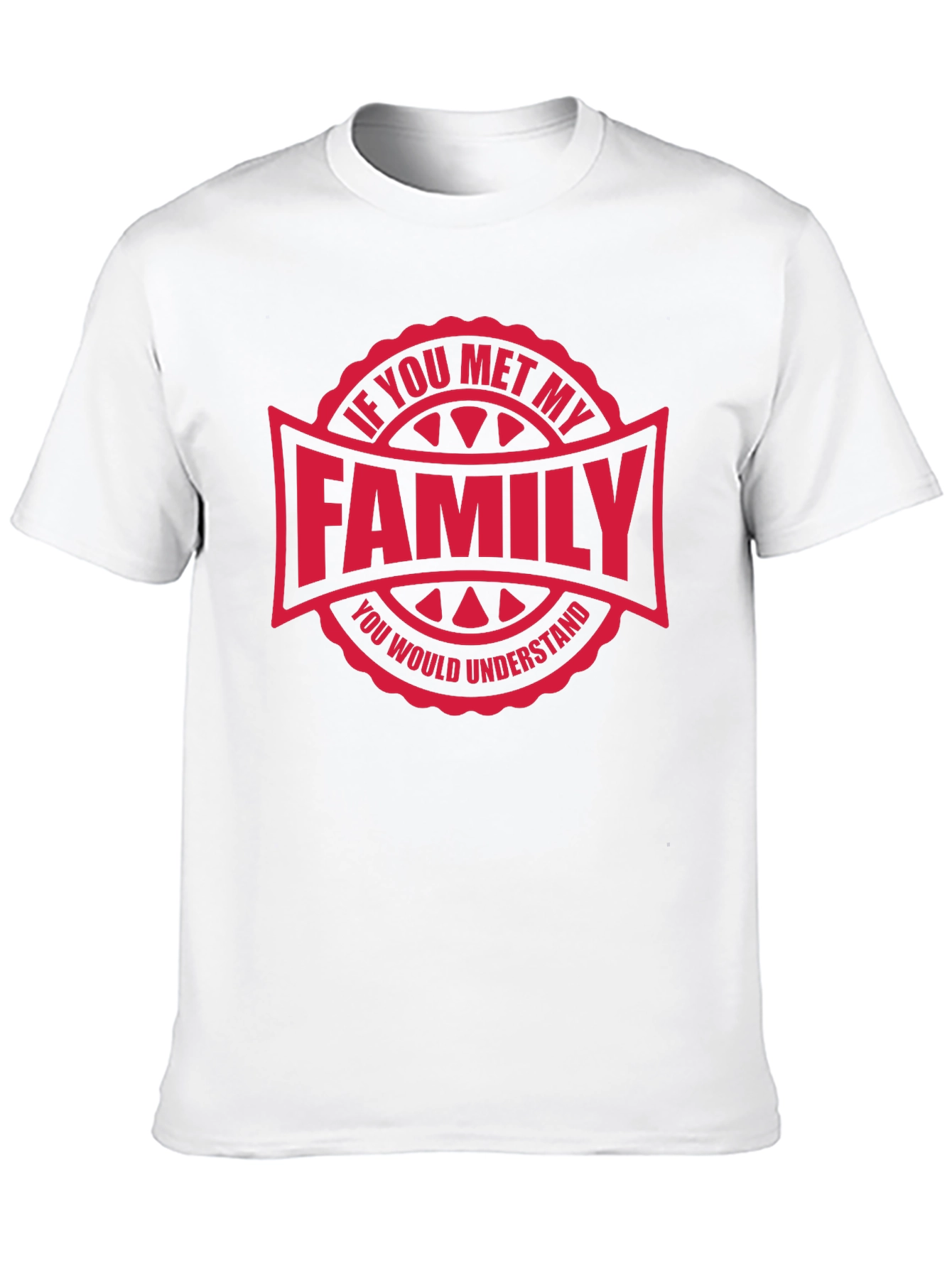 Black Funny Family T-Shirt - "If You Met My Family" view 10