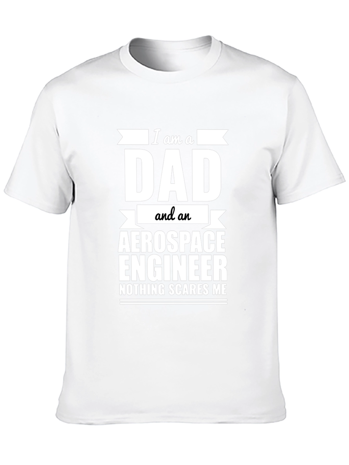 Black Dad Aerospace Engineer T-Shirt - Nothing Scares Me! view 10