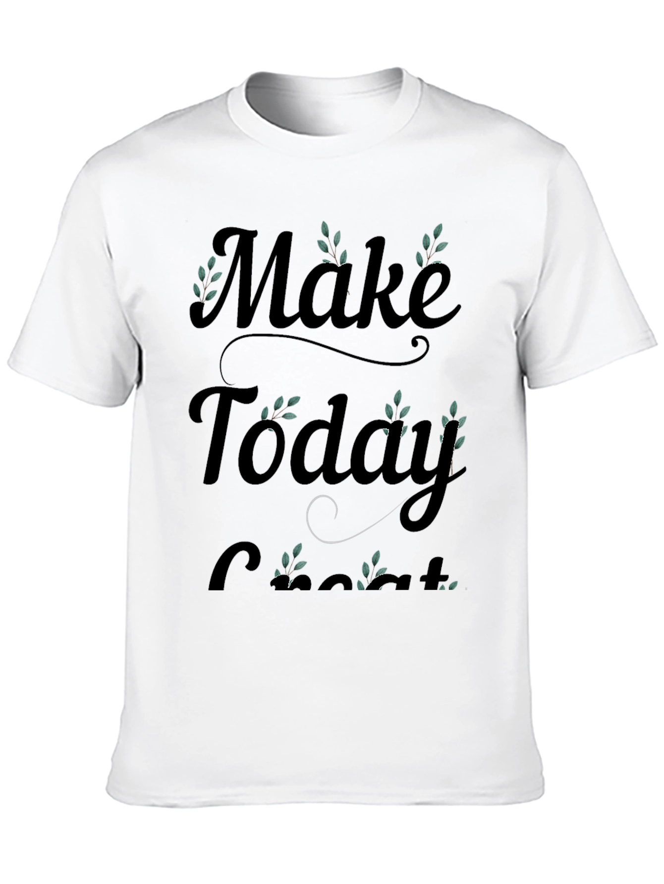 Black Make Today Great T-Shirt view 10