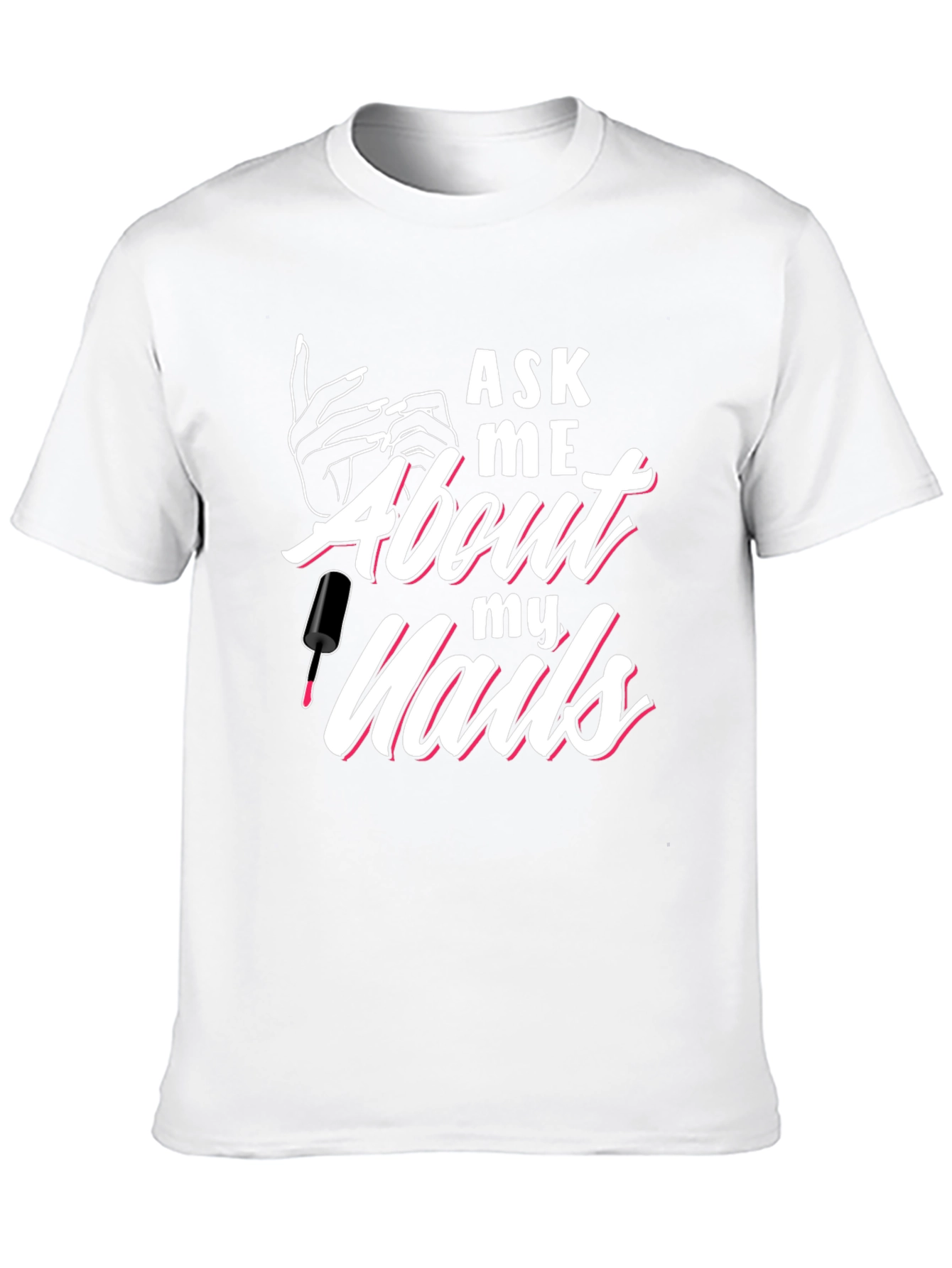Black Ask Me About My Nails Graphic Tee view 10