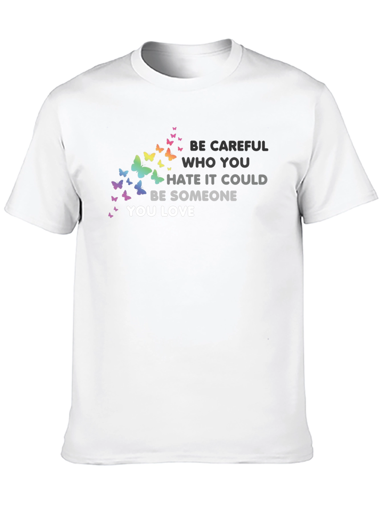 Black Be Careful T-Shirt: Butterfly Graphic Tee, Love & Acceptance view 10