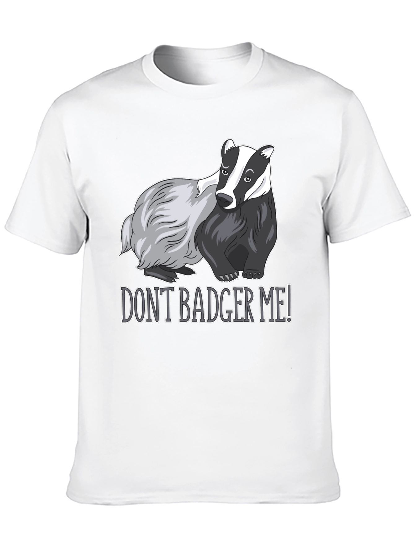 Black Don't Badger Me! Graphic Tee view 10