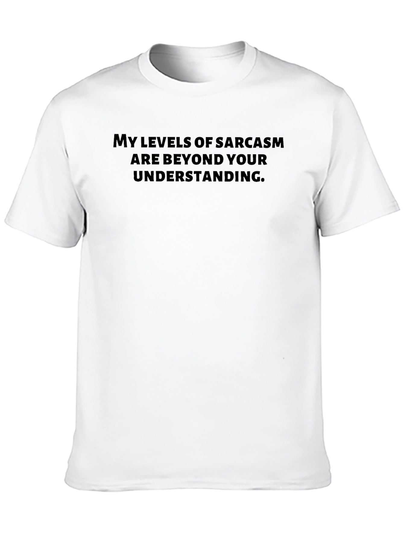 Black Sarcasm Levels T-Shirt - Humorous Graphic Tee view 10
