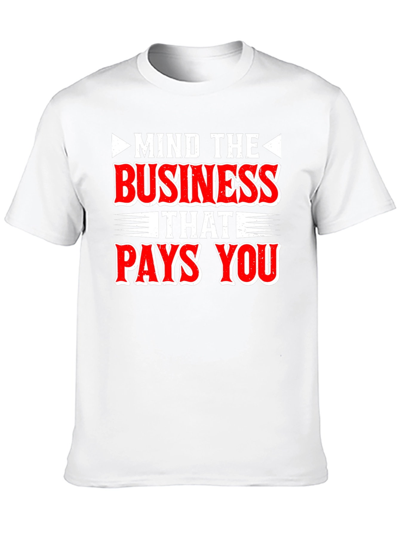 Black Mind the Business That Pays You - Graphic Tee view 10