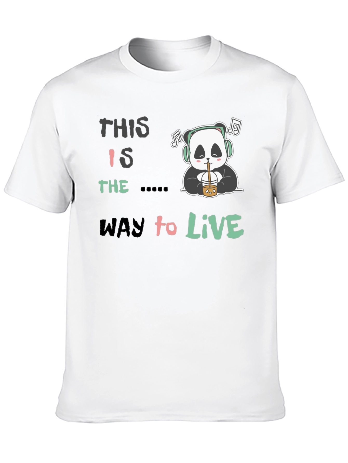 Black This Is The Way to Live Panda T-Shirt view 10