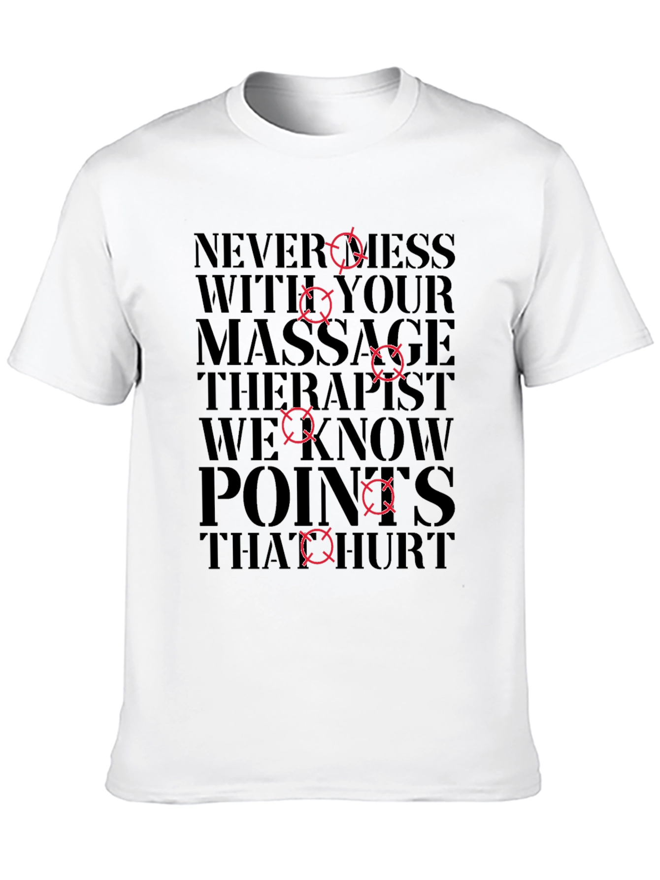 Black Massage Therapist T-Shirt: Never Mess With Us! view 10