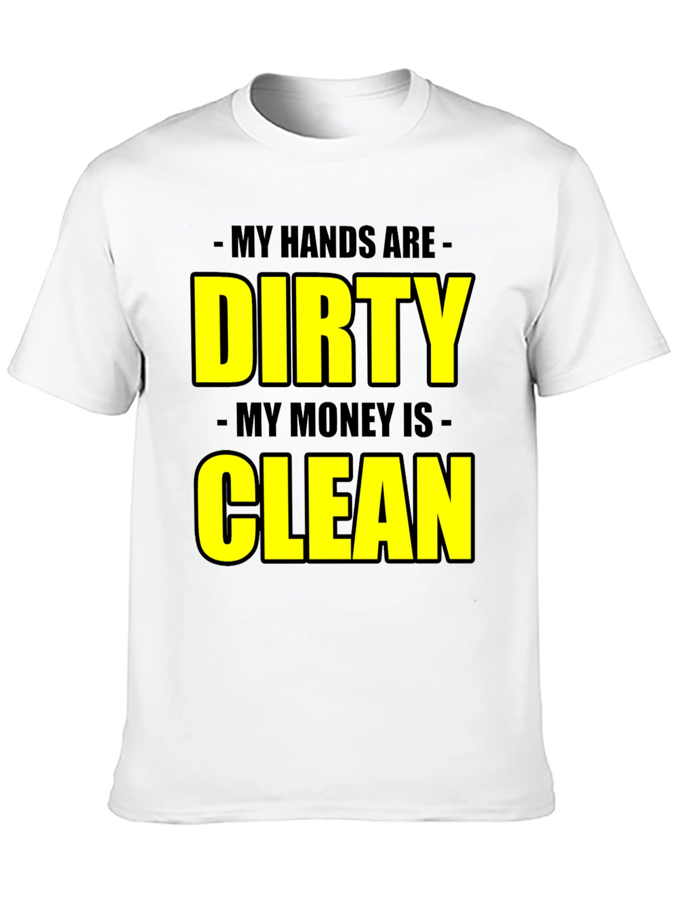 Black Dirty Hands Clean Money Graphic Tee view 10
