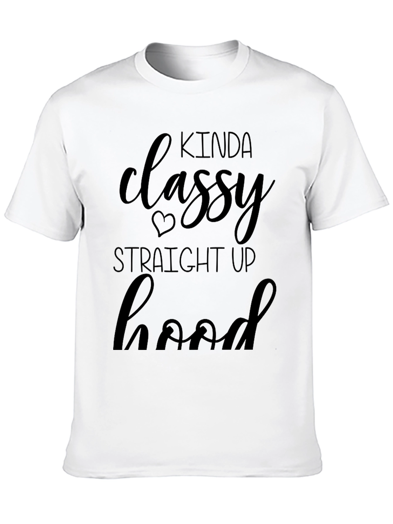Kinda Classy Hood Black T-Shirt - 10