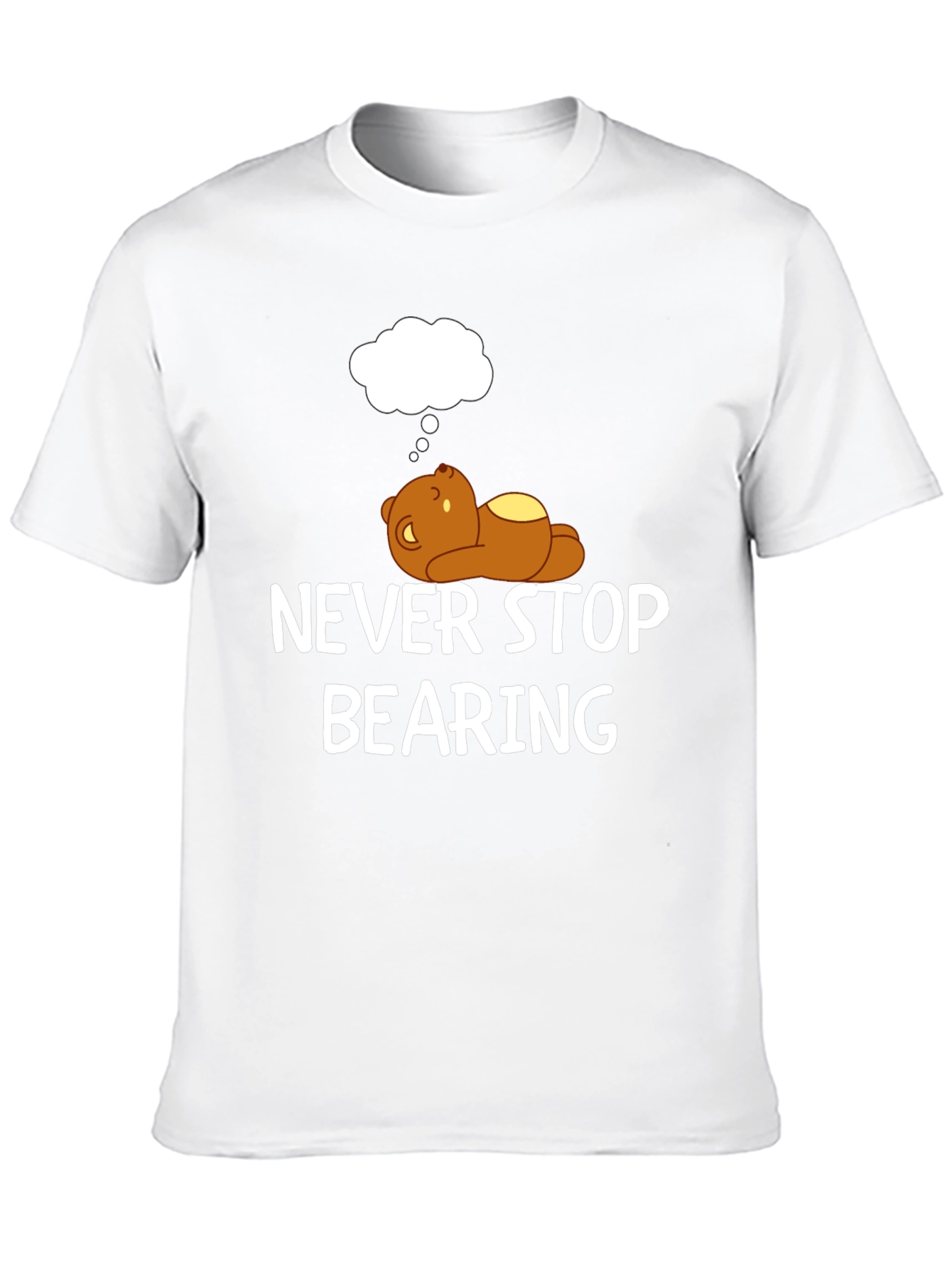Black Never Stop Bearing T-Shirt - Funny Bear Graphic Tee view 10
